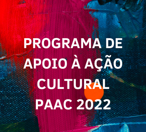 Programa de Apoio à Ação Cultural 2022