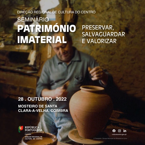 SEMINRIO ?PATRIMNIO CULTURAL IMATERIAL. PRESERVAR, SALVAGUARDAR E  VALORIZAR?