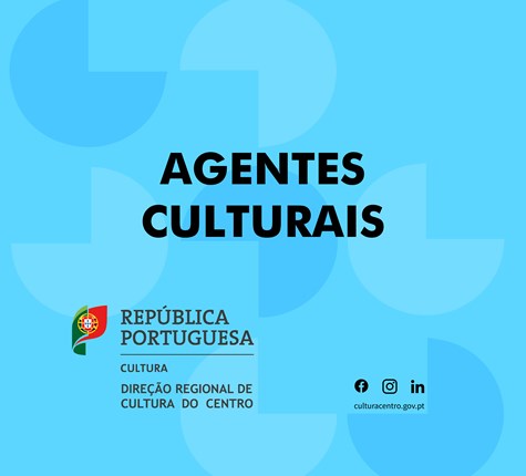 CONHEÇA OS NOSSOS AGENTES CULTURAIS | Grémio Operário de Coimbra