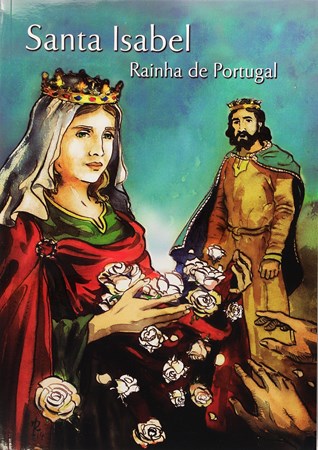 Santa Isabel Rainha de Portugal (BD)